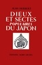 Jean Herbert et Jean Herbert - Dieux et sectes populaires du Japon.