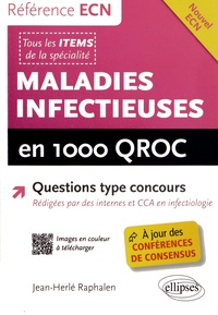 Jean-Herlé Raphalen - Maladies infectieuses en 1000 QROC.