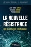 Jean-Hervé Lorenzi et Mickaël Berrebi - La nouvelle résistance - Face à la violence technologique.