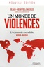Jean-Hervé Lorenzi - Un monde de violences - L'économie mondiale 2016-2030.