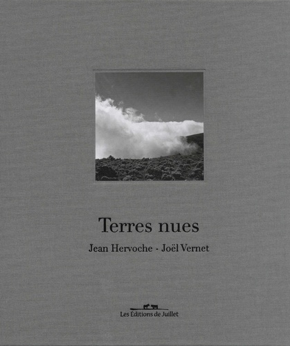 Jean Hervoche et Joël Vernet - Terres nues.