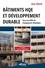 Bâtiments et développement durable. De la HQE au bâtiment à faible impact 4e édition revue et augmentée