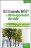 Jean Hetzel - Bâtiments HQE et développement durable - Dans la perspective du Grenelle de l'environnement.