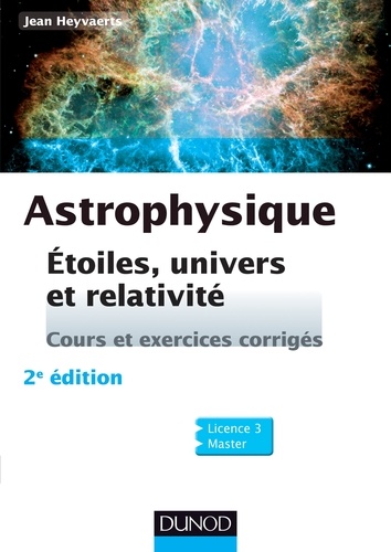 Jean Heyvaerts - Astrophysique - Etoiles, univers et relativité.