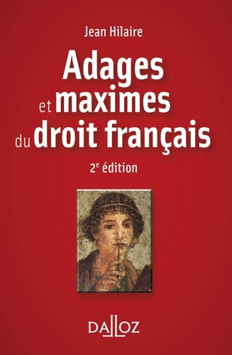Adages et maximes du droit français 2e édition