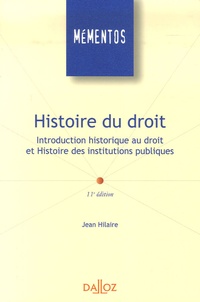 Jean Hilaire - Histoire du droit - Introduction historique au droit et Histoire des institutions publiques.
