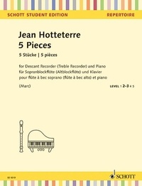 Jean Hotteterre - Jean Hotteterre - 5 pièces.