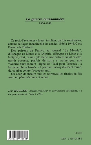 La guerre buissonnière. 1936-1946