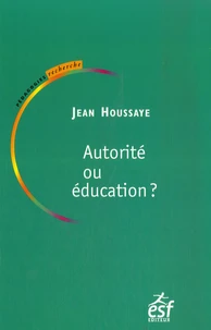 Autorité ou éducation