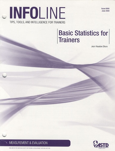 Jean Houston Shore - Basic Statistics for Trainers.