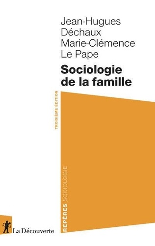 Sociologie de la famille 3e édition