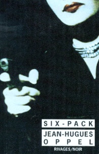 Jean-Hugues Oppel - Six-pack.