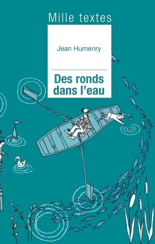 Jean Humenry et Sylvie Méheut - Des ronds dans l'eau - Cercles de vie, cercles d'envie.
