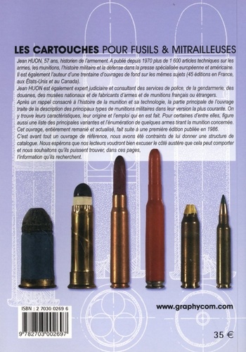 Les cartouches pour fusils et mitrailleuses 2e édition