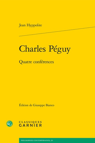Charles Péguy. Quatre conférences