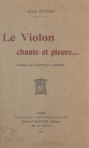 Le violon chante et pleure...