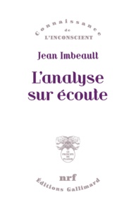 Jean Imbeault - L'analyse sur écoute.