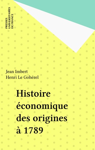 Histoire économique des origines à 1789