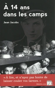 A 14 ans dans les camps