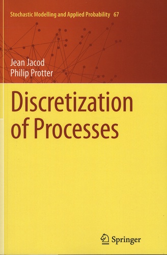 Jean Jacod et Philip Protter - Discretization of Processes.