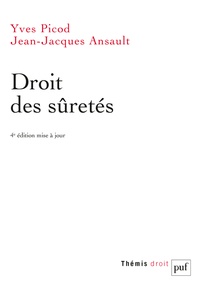 Jean-Jacques Ansault et Yves Picod - Droit des sûretés.