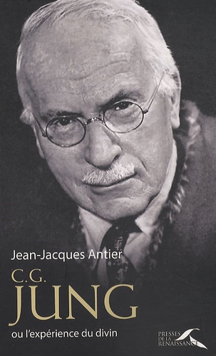 C.G. Jung. L'expérience du divin