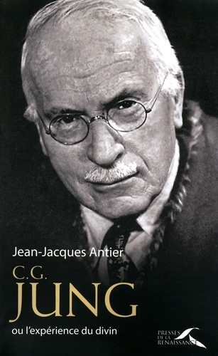 C.G. Jung. L'expérience du divin