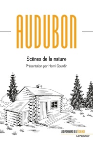 Jean-Jacques Audubon - Scènes de la nature.
