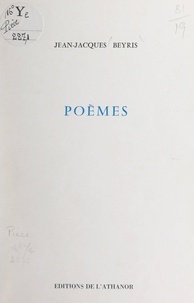 Jean-Jacques Beyris - Poèmes.