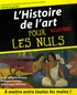 Jean-Jacques Breton et Philippe Cachau - L'Histoire de l'art pour les Nuls.