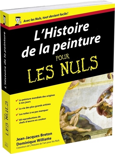 Jean-Jacques Breton et Dominique Williatte - L'Histoire de la peinture pour les Nuls.