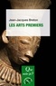 Jean-Jacques Breton - Les arts premiers.