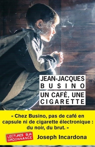 Un café, une cigarette