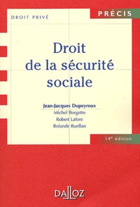 Jean-Jacques Dupeyroux - Droit de la Sécurité sociale.