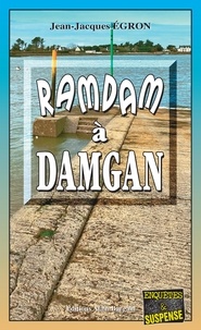 Jean-Jacques Egron - Ramdam à Damgan.