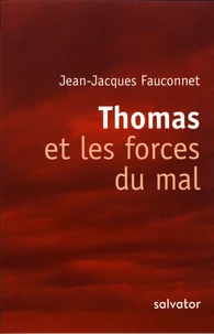 Thomas et les forces du mal