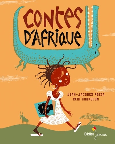 Jean-Jacques Fdida et Rémi Courgeon - Contes d'Afrique.