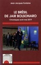 Jean-Jacques Fontaine - Le Brésil de Jair Bolsonaro - Chroniques avril-mai 2019.