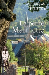 Jean-Jacques Fourest - La petite Marinette.
