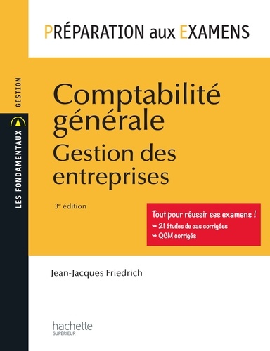 Jean-Jacques Friedrich - Comptabilité générale - Gestion des entreprises.