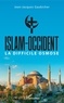 Jean-Jacques Gaubicher - Islam-Occident - La difficile osmose.