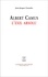 Albert Camus, l'exil absolu