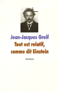 Tout est relatif, comme dit Einstein