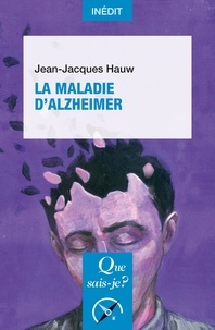 Télécharger le livre google books La maladie d'Alzheimer par Jean-Jacques Hauw en francais