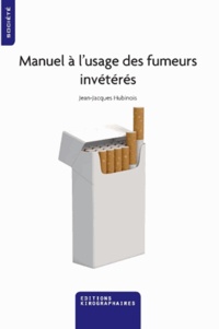 Manuel à lusage des fumeurs invétérés.pdf