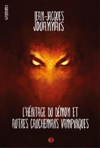 L'héritage du démon et autres cauchemars vampiriques