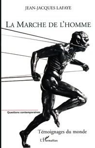 La Marche de l'homme