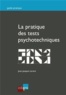 Jean-Jacques Larané - La pratique des tests psychotechniques.