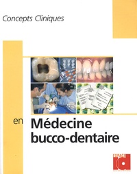 Jean-Jacques Lasfargues - Concepts cliniques en medecine buccodentaire.