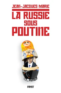 La Russie sous Poutine